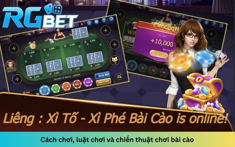 Cách chơi, luật chơi và chiến thuật chơi bài cào