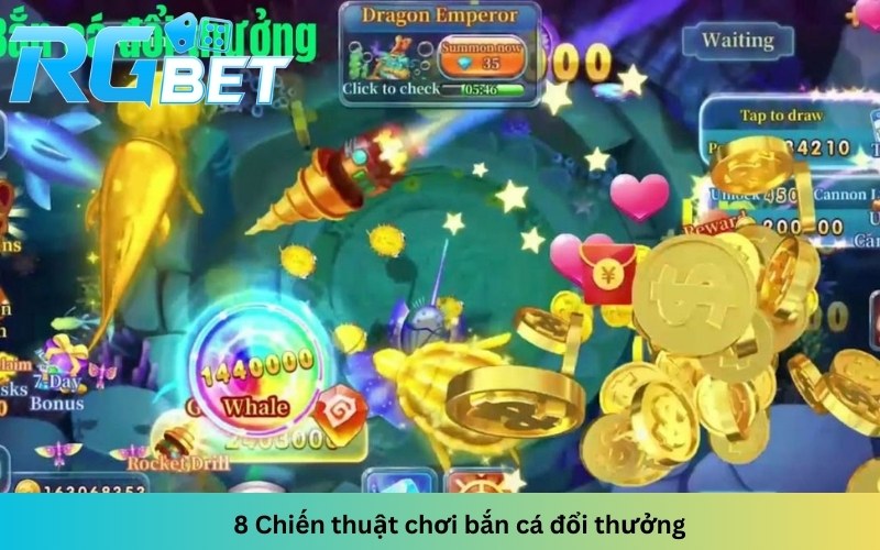 Chiến thuật chơi bắn cá đổi thưởng