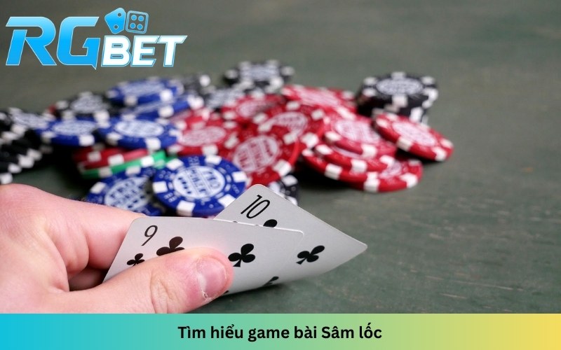 Sâm lốc game bài đổi thưởng đẳng cấp