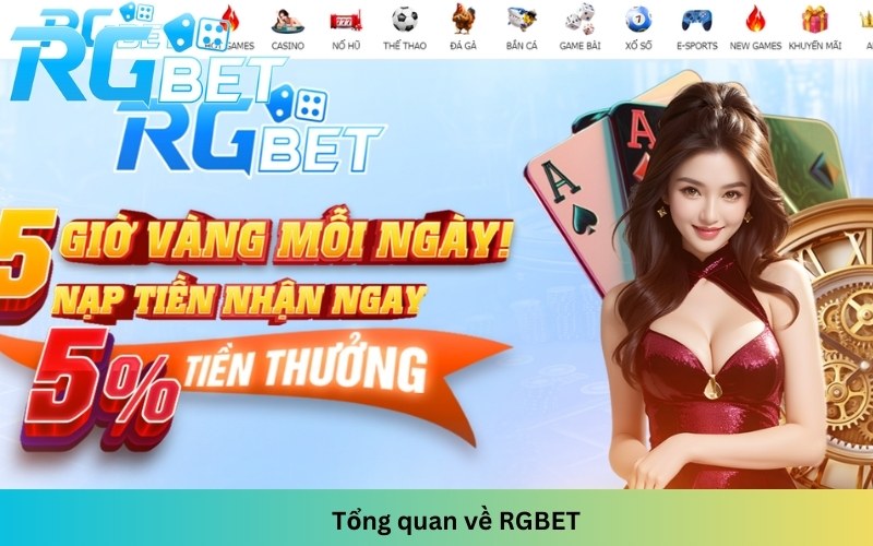 Tổng quan về RGBET